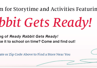 FREE Ready Rabbit Gets Ready Barnes & Noble Storytime!