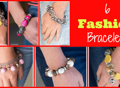 6 Fashion Bracelets!