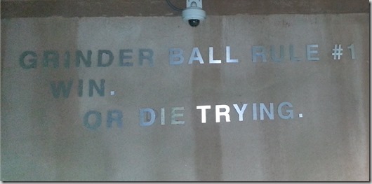 Grinder Ball Rule #1