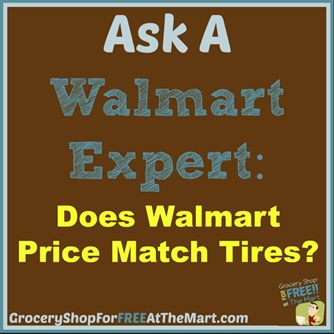 Ask a Walmart Expert: Does Walmart Price Match Tires?