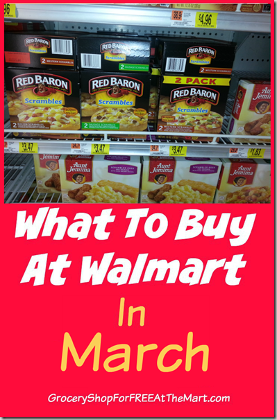 What to Buy at Walmart in March!