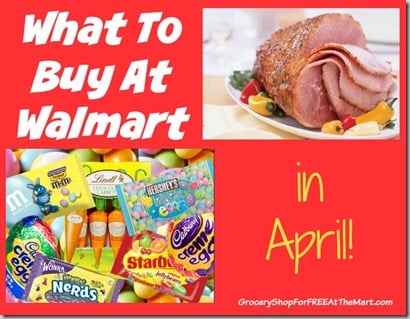 What to Buy at Walmart in April!