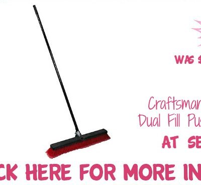 Craftsman 24 in. Dual Fill Push Broom Just $7.88! Down From $22!