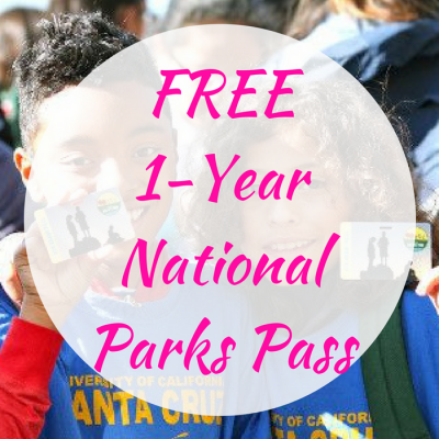 FREE 1-Year National Parks Pass!
