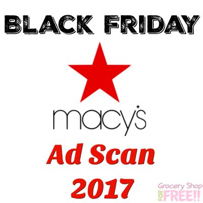 Macy’s Black Friday Ad Scan 2017!