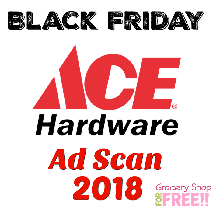 Ace Hardware Black Friday 2018 Ad Scan!