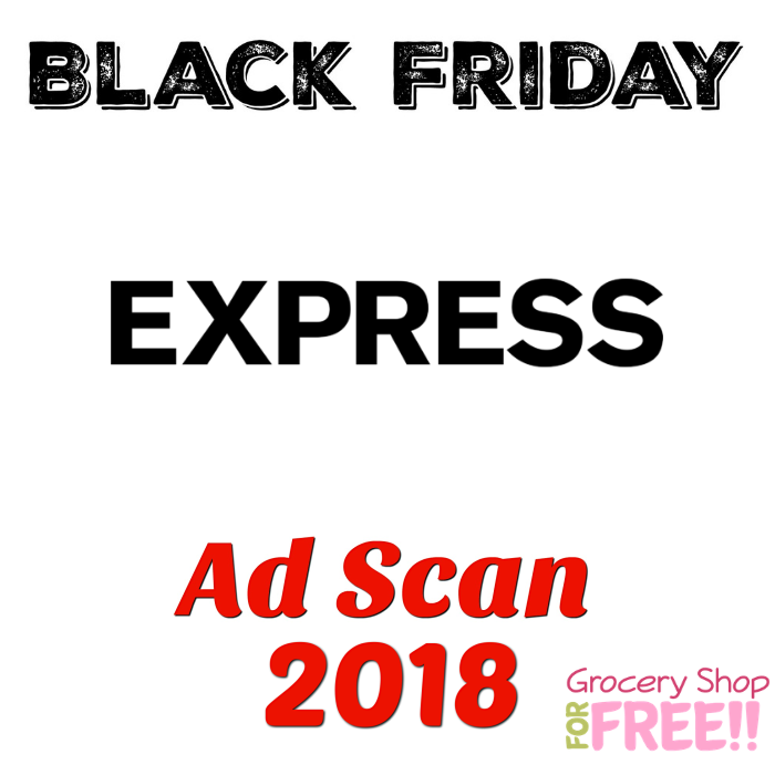 Express Black Friday 2018 Ad Scan!