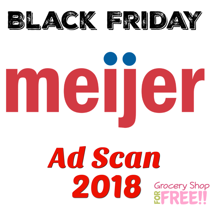Meijer Black Friday 2018 Ad Scan!