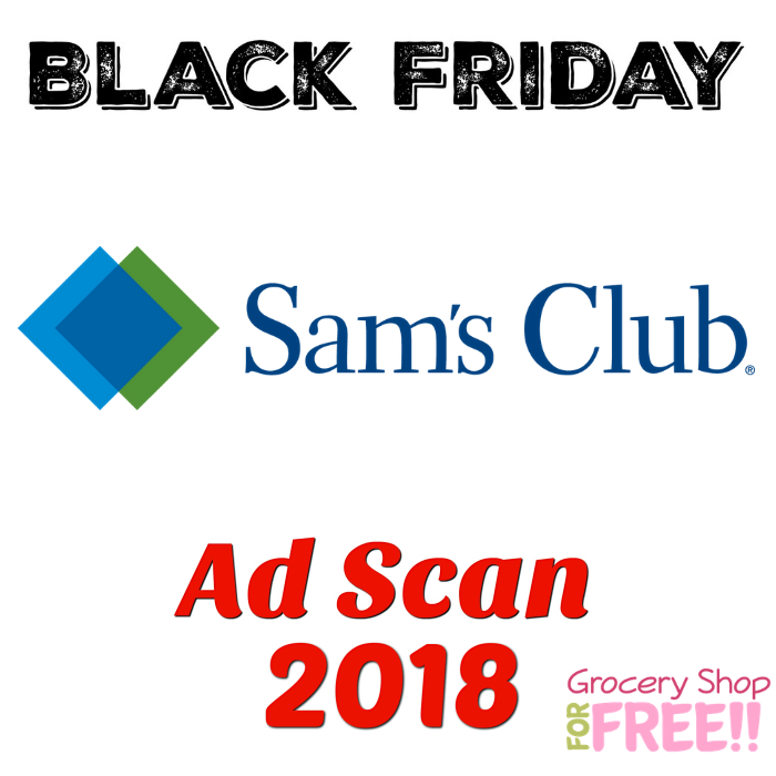Sam's Club Black Friday 2018 Ad Scan!