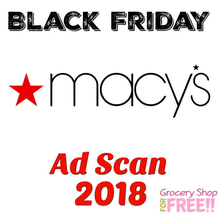 Macy's Black Friday Ad Scan 2018!