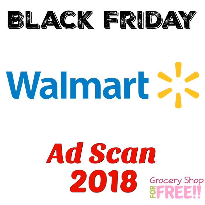 Walmart Black Friday 2018 Ad Scan!