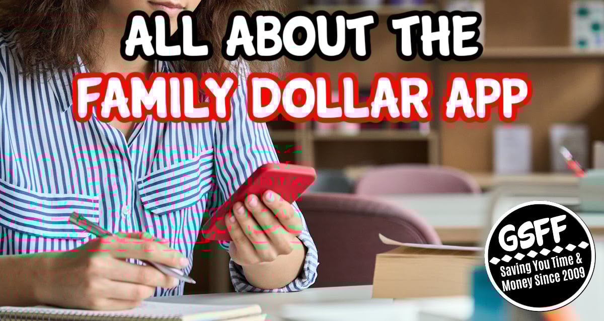 All About The Family Dollar App GSFF