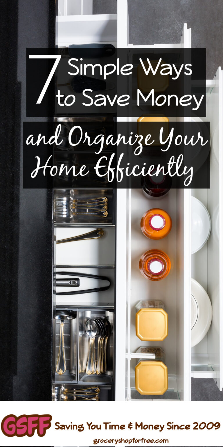 7 Simple Ways to Save Money and Organize Your Home Efficiently