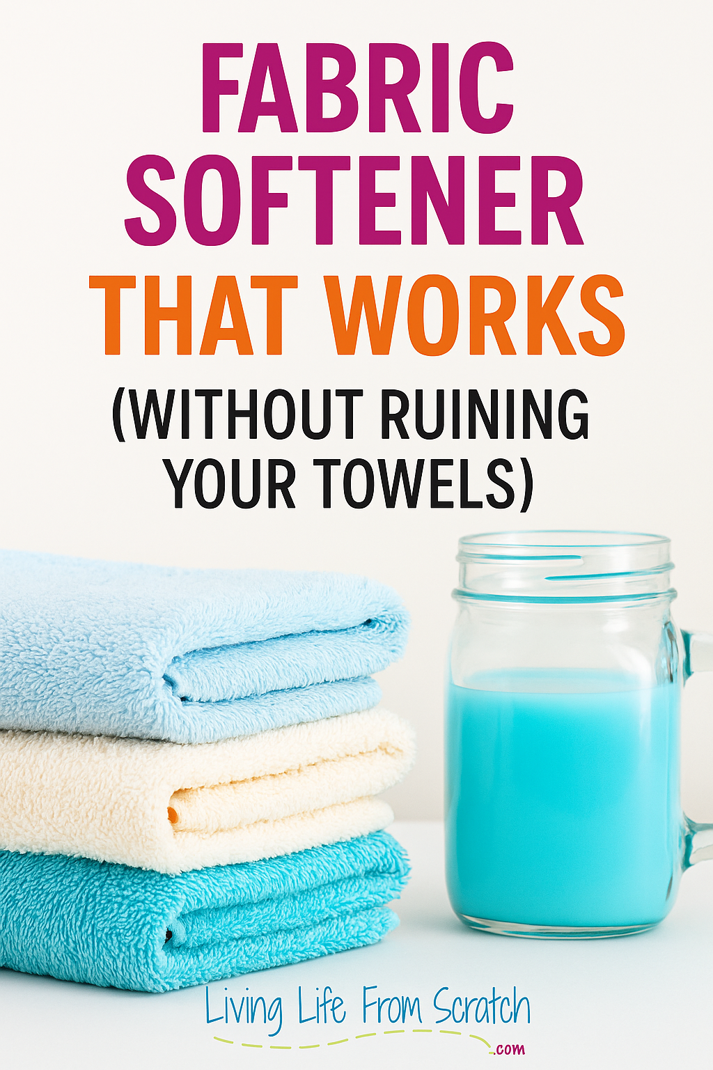 Looking for a fabric softener that won’t destroy your towels? This easy fix keeps them fluffy, absorbent, and feeling brand new. Say goodbye to scratchy disasters! 🧺✨ Learn which fabric softeners are towel-safe and how to keep your laundry feeling luxurious. #LaundryTips #FabricSoftener #TowelCare #LivingLifeFromScratch