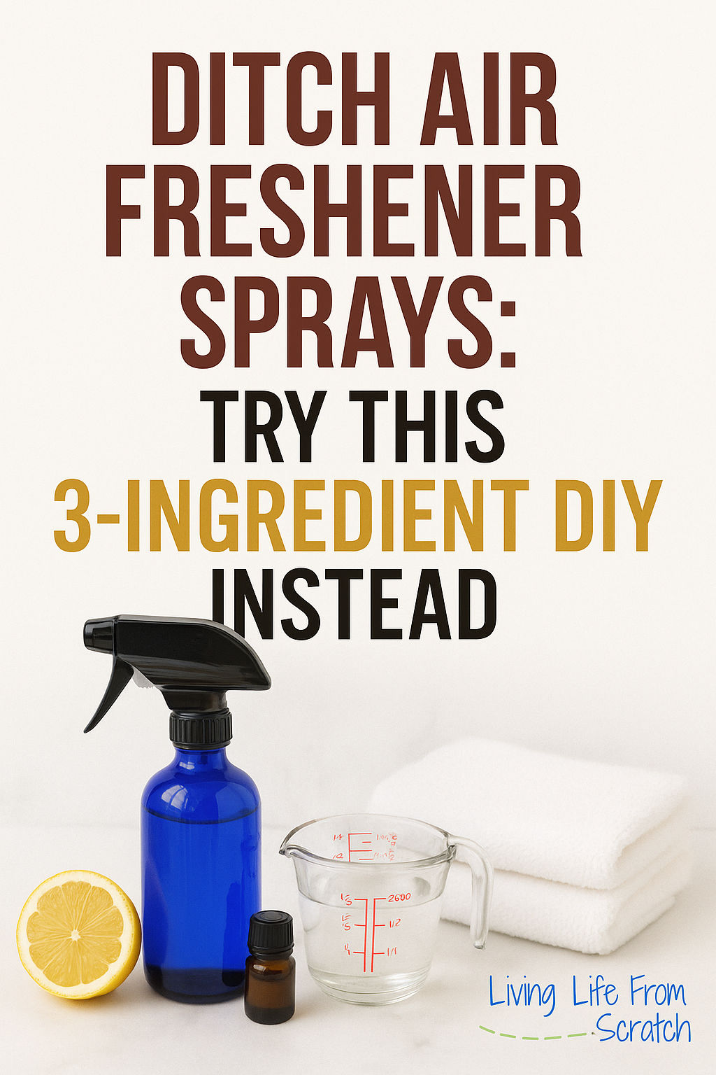 Tired of chemical-heavy air fresheners? 🌿 Make your home smell amazing with this easy 3-ingredient DIY air freshener! Safe, natural, and ridiculously simple to whip up — no mystery ingredients, no nonsense. #DIYAirFreshener #NaturalLiving #HomemadeCleaning #FrugalLiving