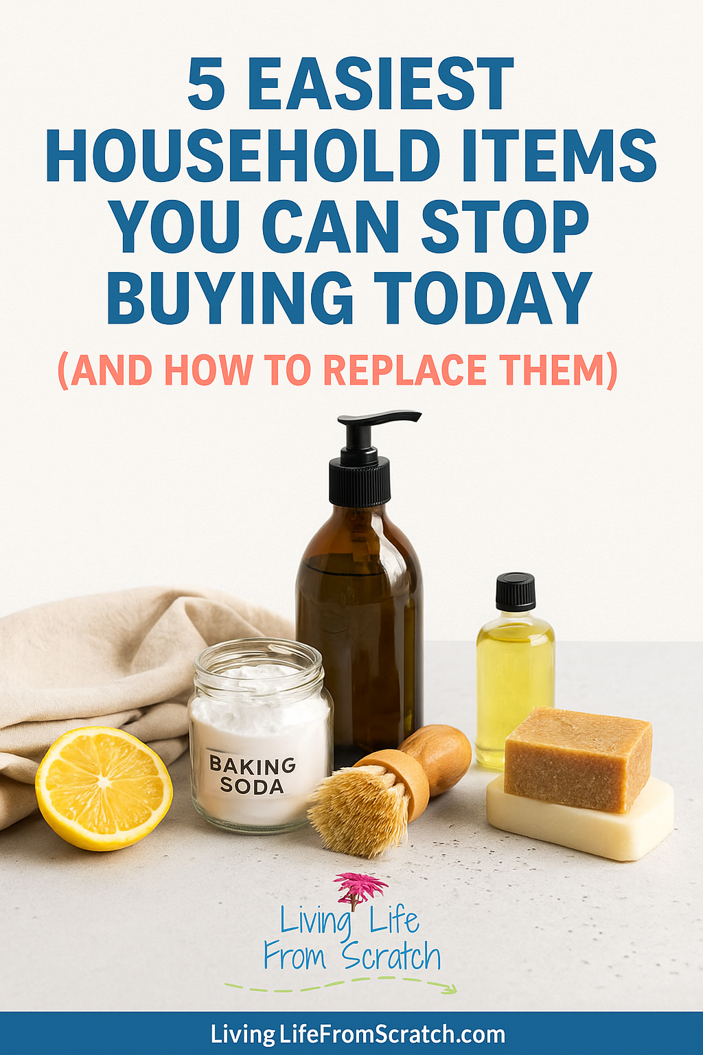 Ready to save money and ditch the waste? 🛒🏡 Check out 5 of the easiest household items you can stop buying today—and how simple it is to replace them with smarter, budget-friendly alternatives! #FrugalLiving #HomemadeLiving #DIYHome #SaveMoney