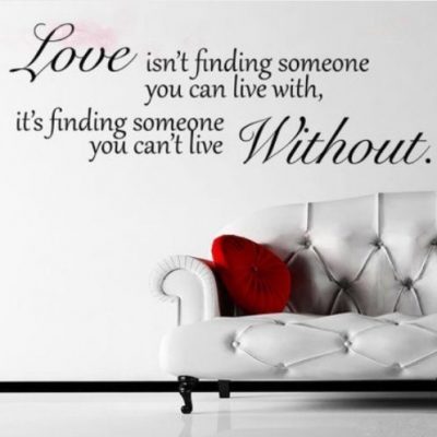 Love Is Finding Someone You Can’t Live Without Wall Decal Only $2.24 + FREE Shipping!