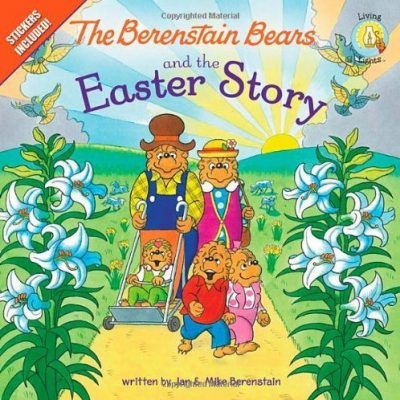 The Berenstain Bears and the Easter Story $3.98!
