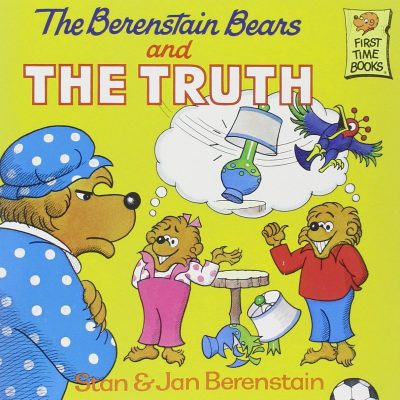 The Berenstain Bears and the Truth Just $2.25!