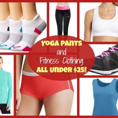 Yoga Pants And Fitness Clothing All Under $25