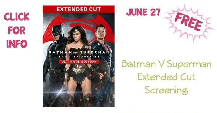 FREE Batman V Superman Extended Cut Screening In Select Cities!