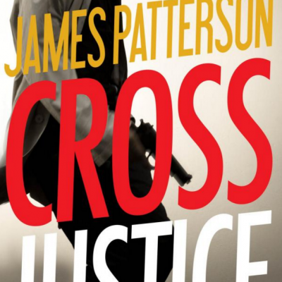 Cross Justice (Alex Cross) By James Patterson Only $16.06!