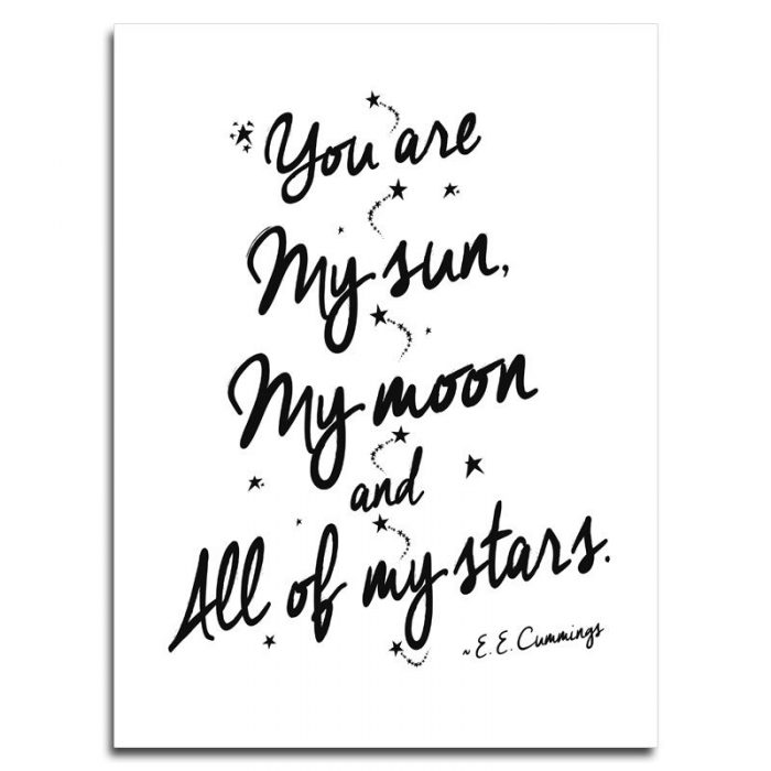 My Sun, My Moon and All of My Stars Poster Just $9.99 Ships FREE!