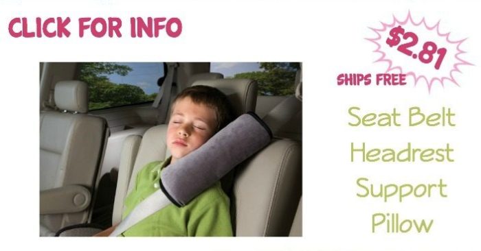 Seat Belt Headrest Support Pillow $2.81 + FREE Shipping!