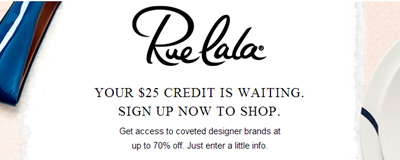 FREE $25 Credit At Rue La La!