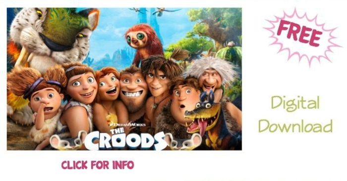 FREE “The Croods” Digital Download!