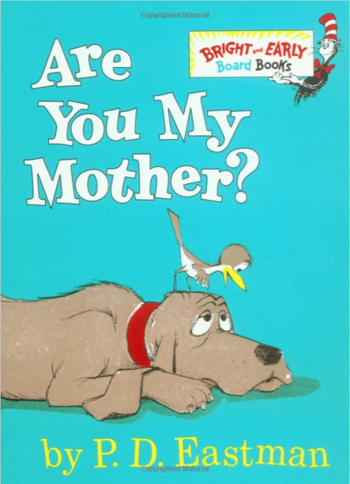 "Are You My Mother?" Only $4.61!
