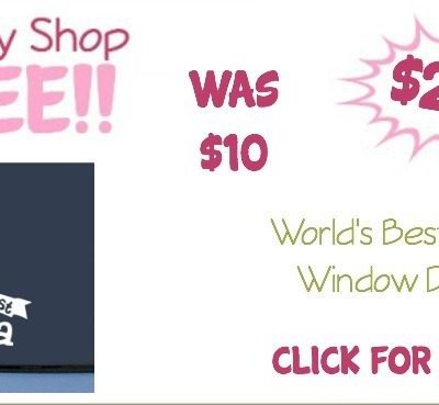 World's Best Nana Window Decal Just $2.29 + FREE Shipping!
