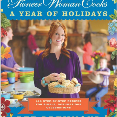 The Pioneer Woman Cooks: A Year of Holidays Cookbook Just $16.49!  Down From $30!