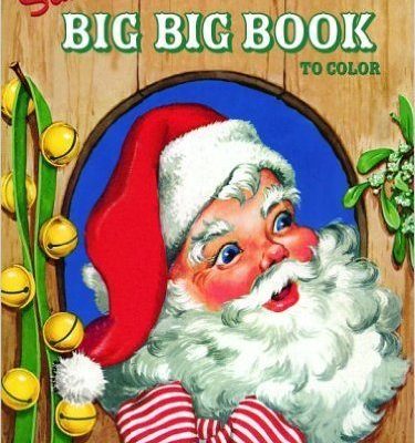 Santa’s Big Big Book to Color (Jumbo Coloring Book) Only $3.31!