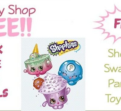 FREE Shopkins Swap-Kins Party At Toys 'R' Us!
