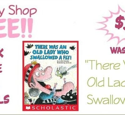 "There Was An Old Lady Who Swallowed A..." $3.99 (reg $7)!