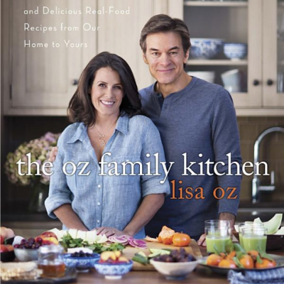 The Oz Family Kitchen: More Than 100 Simple and Delicious Real-Food Recipes… Only $21.41!