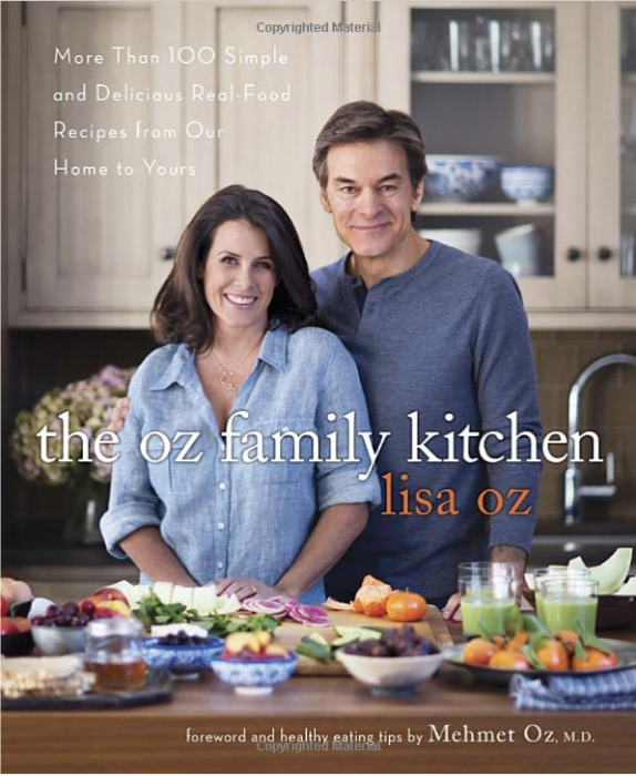 The Oz Family Kitchen: More Than 100 Simple and Delicious Real-Food Recipes... Only $21.41!