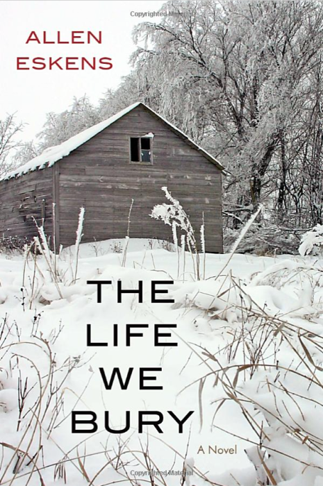 The Life We Bury By Allen Eskers Just $8.95!