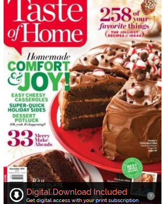 Taste of Home Magazine Just $6.25 A Year (Reg. $24 Cover Price)!